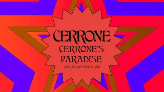 Cerrone - Cerrone's Paradise (Joey Negro Soulful Remix) (Official Audio)