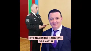 DTX naziri Əli Nağıyevin səs yazısını Vasif Məhərrəmli paylaşıb