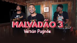 Xamã - Malvadão 3 ( COVER VERSÃO PAGODE ) GRUPO CASO A PARTE