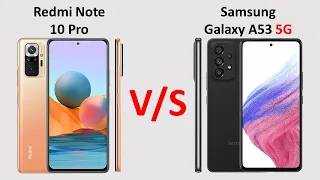 Xiaomi Redmi Note 10 Pro vs Samsung Galaxy A53 5G