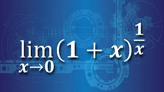 limit x approaches zero (1+x)^1/x=e How to prove?