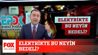 Elektrikte bu neyin bedeli? 10 Aralık 2021 Selçuk Tepeli ile FOX Ana Haber