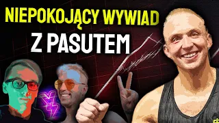 Wywiad z PASUTEM jest JESZCZE GORSZY niż nam się wydawało