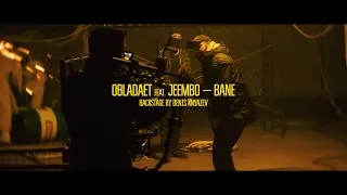 OBLADAET & JEEMBO — BANE [BACKSTAGE]
