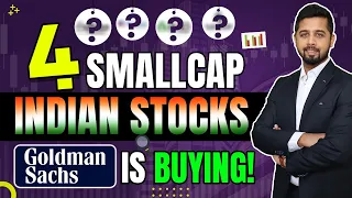 4 smallcap Indian stocks Goldman Sachs added recently!