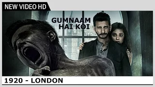 1920 London - Gumnaam Hai Koi (Video) Song | Jubin Nautiyal, Antara Mitra | Kaushik & Akash