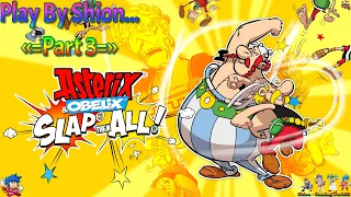 Asterix & Obelix: Slap them All! [Walkthrough!!!] [Part3] - (SHION) 😄🐲🎮🇵🇹