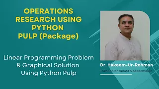 Linear Programming Problem and Graphical Solution Using Python Pulp (English)