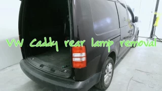 2013 VW caddy rear lamp removal