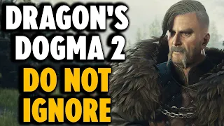 Dragon's Dogma 2 - 15 Things You SHOULD NOT BE IGNORING