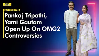 OMG 2: Pankaj Tripathi, Yami Gautam Open Up On OMG 2 Controversies, Here's What They Said