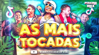 AS MAIS TOCADAS 2021 2022   VERÃO 2022   HITS DO PISEIRO, BREGA FUNK, SERTANEJO, FORRÓ E MUITO M