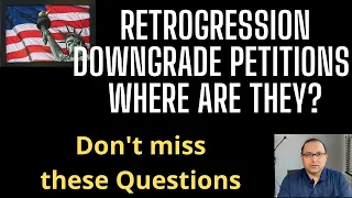 Retrogression, downgrade and effects - Important Questions