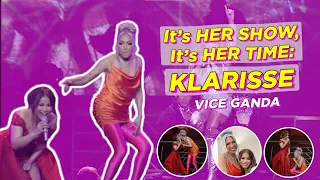 It’s her show, It’s HER TIME: KLARISSE | VICE GANDA
