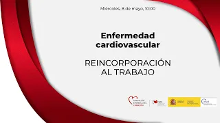 Enfermedad Cardiovascular: reincorporación al trabajo