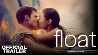 FLOAT Official Trailer | Andrea Bang, Robbie Amell, Michelle Krusiec