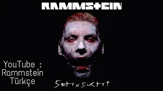 Rammstein | Sehnsucht | Türkçe Çeviri ( Yüksek Kalite )