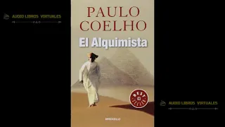 Audiolibro   -  El Alquimista  -  Pablo Cohelo  1ra Parte