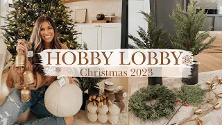 HOBBY LOBBY CHRISTMAS 2023 SHOP WITH ME AND HAUL | High End Christmas decor DUPES at Hobby Lobby!