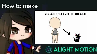 Character Shapeshifting into a Cat Animation Tutorial in Alight Motion || Gacha Stu-Club Tutorial ||