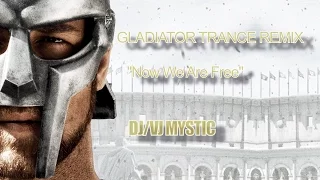 Gladiator Trance Remix - Now We Are Free [Mashup Cinematic Video]