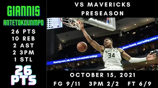 Giannis Antetokounmpo 26 PTS, 10 REB, 2 AST, 2 3PM - Mavericks vs Bucks - Preseason - Oct 15, 2021