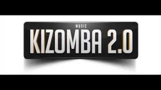 2.0 Kizomba Music -