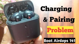 Boat Airdops 141 charging /Pairing issue solved ! Boat Airdops 141 Problems