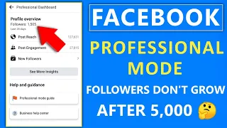 Facebook professional mode।Followers do not increase after 5,000 friend।New Mode Followers settings
