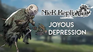 NieR Replicant - JOYOUS DEPRESSION