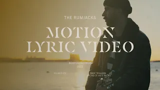 The Rumjacks - Motion [Official Lyric Video]