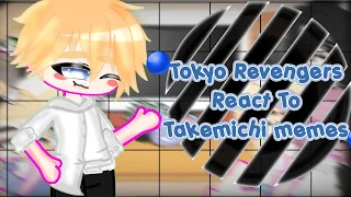Tokyo Revengers react to Takemichi memes. (Ship in desc) Enjoy!