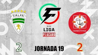 LEÕES DE PORTO SALVO (2) x (2) CAXINAS pela 19º jornada da Liga Placard 2023/24.