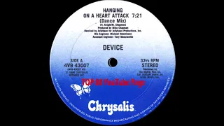 Device - Hanging On A Heart Attack (A John "Jellybean" Benitez Dance Mix)