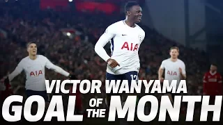 GOAL OF THE MONTH | VICTOR WANYAMA v LIVERPOOL