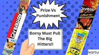 Prize vs. Punishment: Will Borny Pull The Bangers?: Giveaways