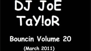 DJ JoE TaY!oR - Bouncin Volume 20 - Stunt - I'll Be There (Alex K Mix)