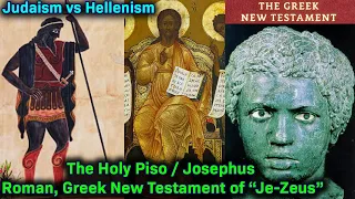 Pt 1 - The Gospels According to Piso aka "Josephus" / Authors of The New Testament / Roman Creation