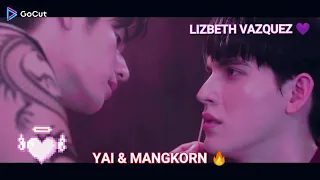 YAI & MANGKORN HOT MOMENTS 🔥🔞🔥🔥