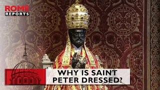 Why is #StPeter's statue dressed in papal vestments?