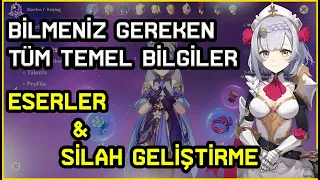 Genshin Impact | Bilmeniz Gereken Tüm Temel Bilgiler | Silah Geliştirme & Eserler | Türkçe Oynanış