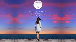 Set Mo - White Dress feat. Deutsch Duke (Satin Jackets Remix)