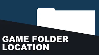Steam - Quickly Find Game Folder Location