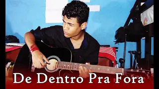 (Julia Vitoria) De Dentro Pra Fora | Violão SOLO Cover | Fingerstyle