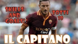 Francesco Totti "HD" (IL Capitano)  Mejores jugadas y goles