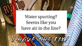 How to Fix RV: Air in my RV water lines?