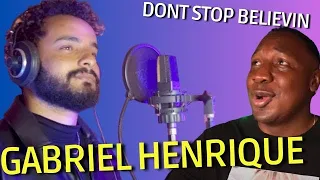FIRST TIME REACTING TO | "Don't Stop Believin'' - Gabriel Henrique Cover