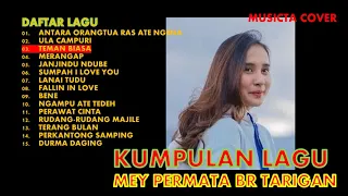 MEY PERMATA BR TARIGAN // Kumpulan Lagu Karo Terbaru Cover