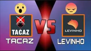 TACAZ vs LEVINHO 1v1 Fight | which one is better