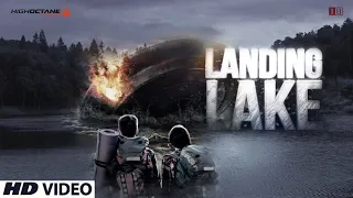 LANDING LAKE (2019) Trailer